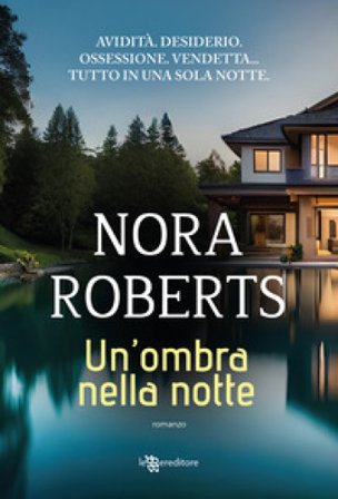 Un'ombra nella notte Nora Roberts