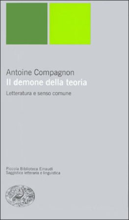 Il demone della teoria Antoine Compagnon