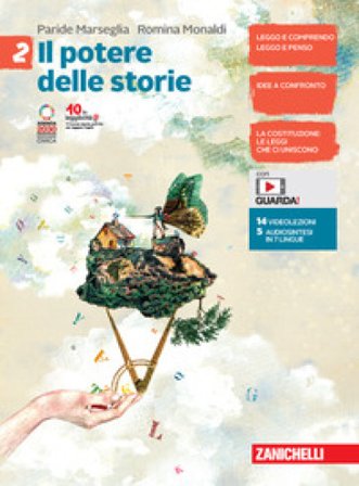 Il potere delle storie. Con Letteratura italiana. Per la Scuola media. Con e-book. Con espansione online. Vol. 2 Paride Marseglia