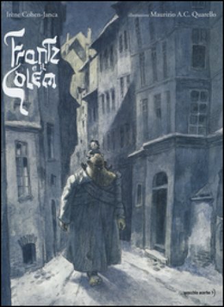 Frantz e il Golem Irène Cohen-Janca