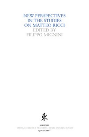 New perspectives in the studies on Matteo Ricci
