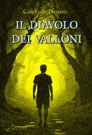 Il diavolo dei valloni Guido De Denaro