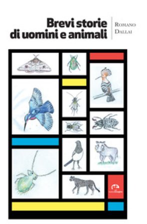 Brevi storie di uomini e animali Romano Dallai