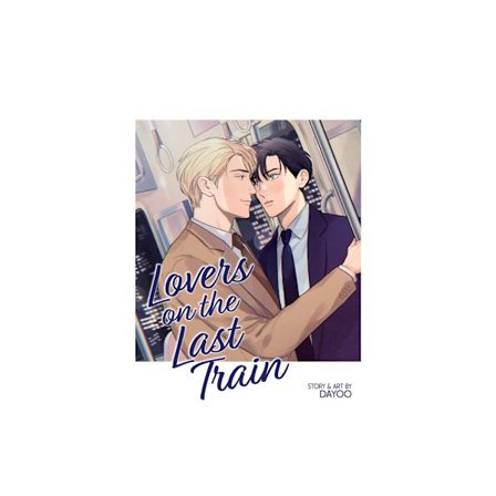 Lovers on the Last Train (häftad, eng)