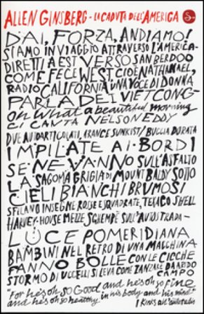 La caduta dell'America 1965-1971. Testo inglese a fronte Allen Ginsberg