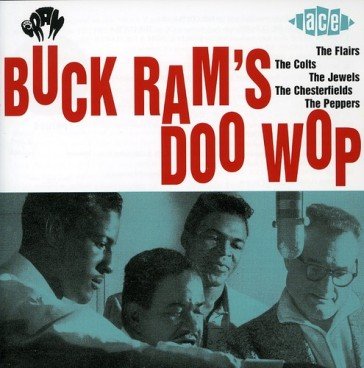 Buck ram s doo wop AA.VV. Artisti Vari