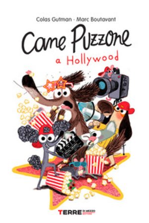 Cane Puzzone a Hollywood Colas Gutman