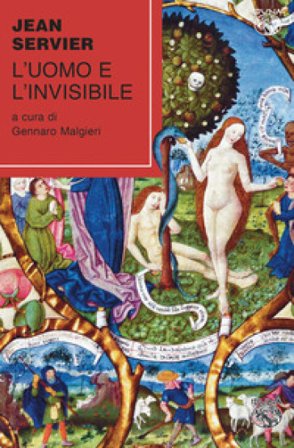 L'uomo e l'invisibile Jean Servier