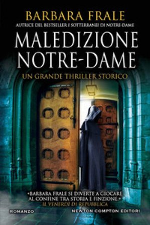 Maledizione Notre-Dame Barbara Frale