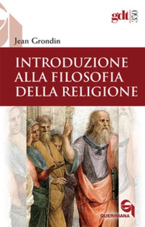 Introduzione alla filosofia della religione Jean Grondin