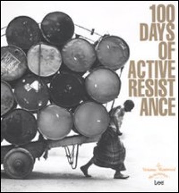 Vivienne Westwood. 100 days of active resistance. Ediz. illustrata NA