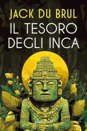 Il tesoro degli Inca Jack Du Brul