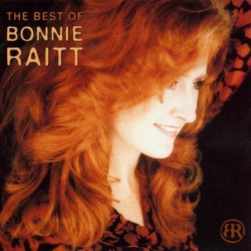 The best of Bonnie Raitt