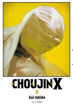 Choujin X. Vol. 3 Sui Ishida