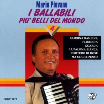 I ballabili piu' belli del mondo 4 PIOVANO MARIO