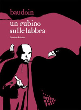 Un rubino sulle labbra Edmond Baudoin