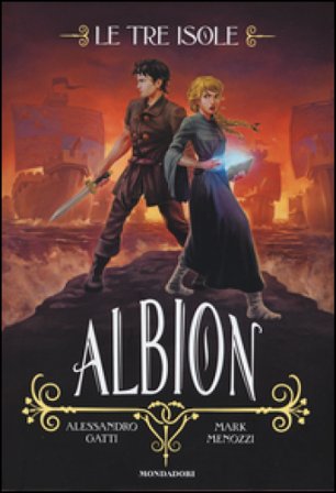 Albion. Le tre isole. Vol. 2 Alessandro Gatti