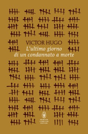 L'ultimo giorno di un condannato a morte Victor Hugo
