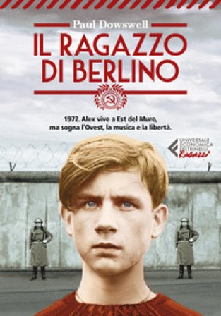 Il ragazzo di Berlino Paul Dowswell
