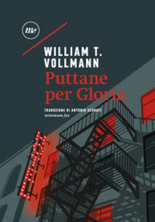 Puttane per Gloria William T. Vollmann