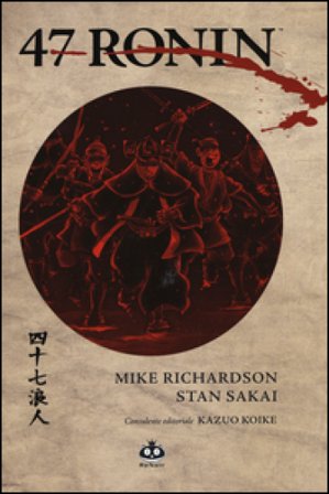 47 Ronin Mike Richardson