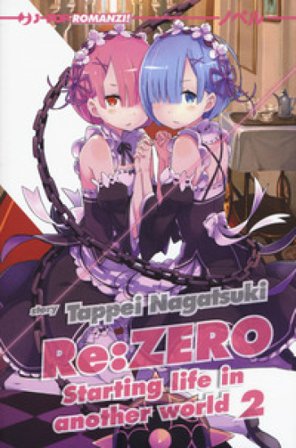 Re: zero. Starting life in another world. Vol. 2 Tappei Nagatsuki
