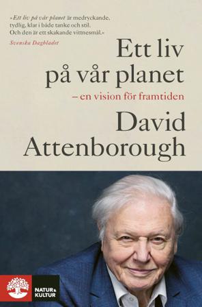 Ett liv på vår planet - Bok av David Attenborough & Jonnie Hughes - Pocket