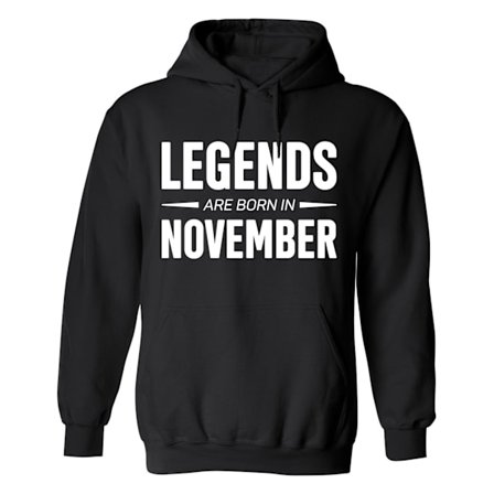 Legends Are Born In November - Hoodie / Tröja - DAM