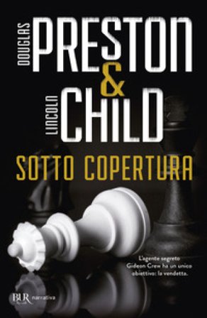 Sotto copertura Douglas Preston