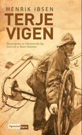 Terje Vigen - Bok av Henrik Ibsen - Hardback