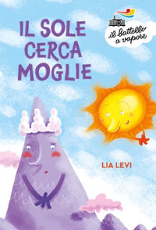 Il sole cerca moglie Lia Levi