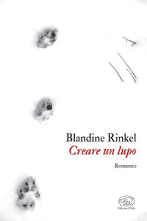 Creare un lupo Blandine Rinkel