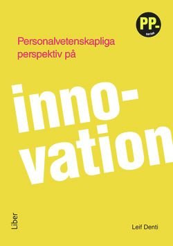 Personalvetenskapliga perspektiv på innovation