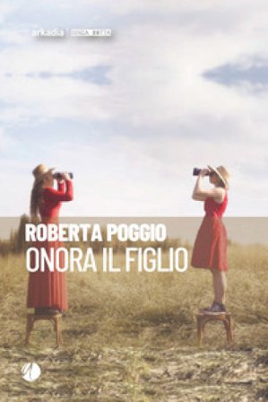 Onora il figlio Roberta Poggio