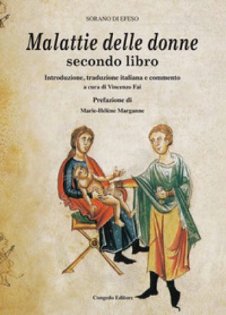 Malattie delle donne. Secondo libro Sorano di Efeso