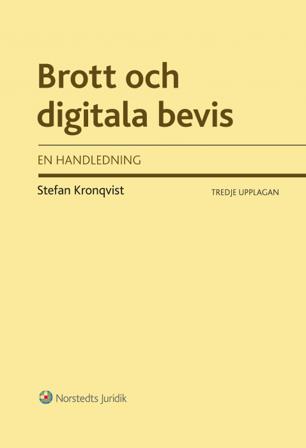 Brott och digitala bevis : en handledning - Bok av Stefan Kronqvist - Häfte