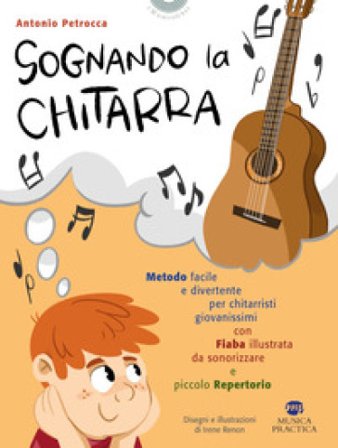 Sognando la chitarra Antonio Petrocca