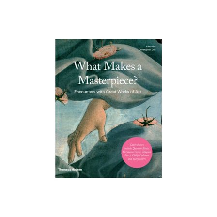 What Makes a Masterpiece? (inbunden, eng)