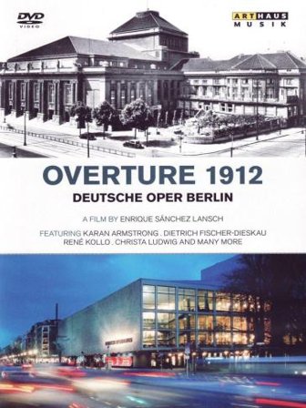 Overture 1912 - deutsche oper berlin NA
