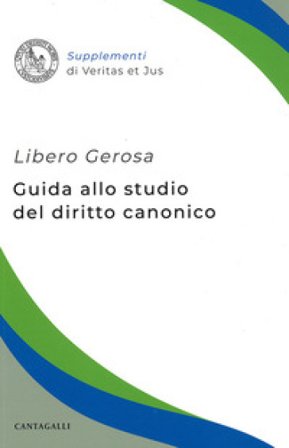 Guida allo studio del diritto canonico Libero Gerosa