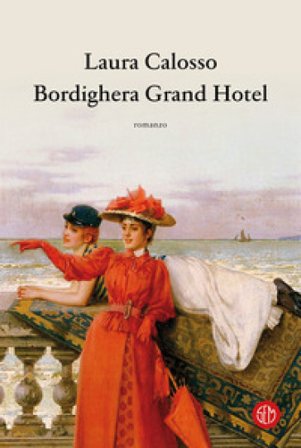 Bordighera Grand Hotel Laura Calosso