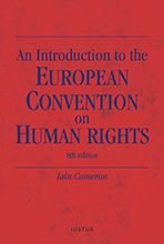 An Introduction to the European Convention on Human Rights, ISBN: 9789177370017