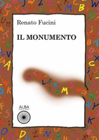 Il monumento Renato Fucini
