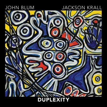 Duplexity JOHN/JACKSON K BLUM