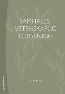 Samhällsvetenskaplig forskning, ISBN: 9789144080543