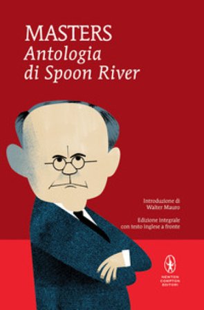 Antologia di Spoon River. Testo inglese a fronte. Ediz. integrale Edgar Lee Masters