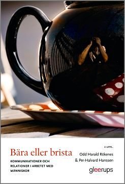 Bära eller brista, ISBN: 9789140693297