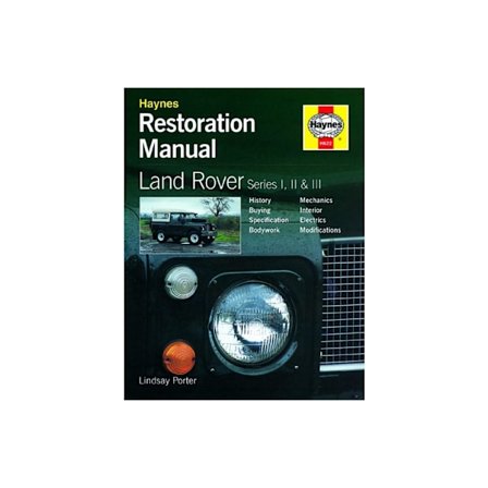 Land Rover Series I, II & III Restoration Manual (inbunden, eng)