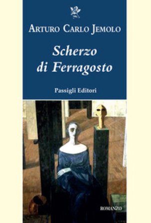 Scherzo di Ferragosto Arturo Carlo Jemolo