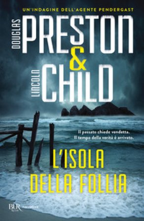 L'isola della follia Douglas Preston